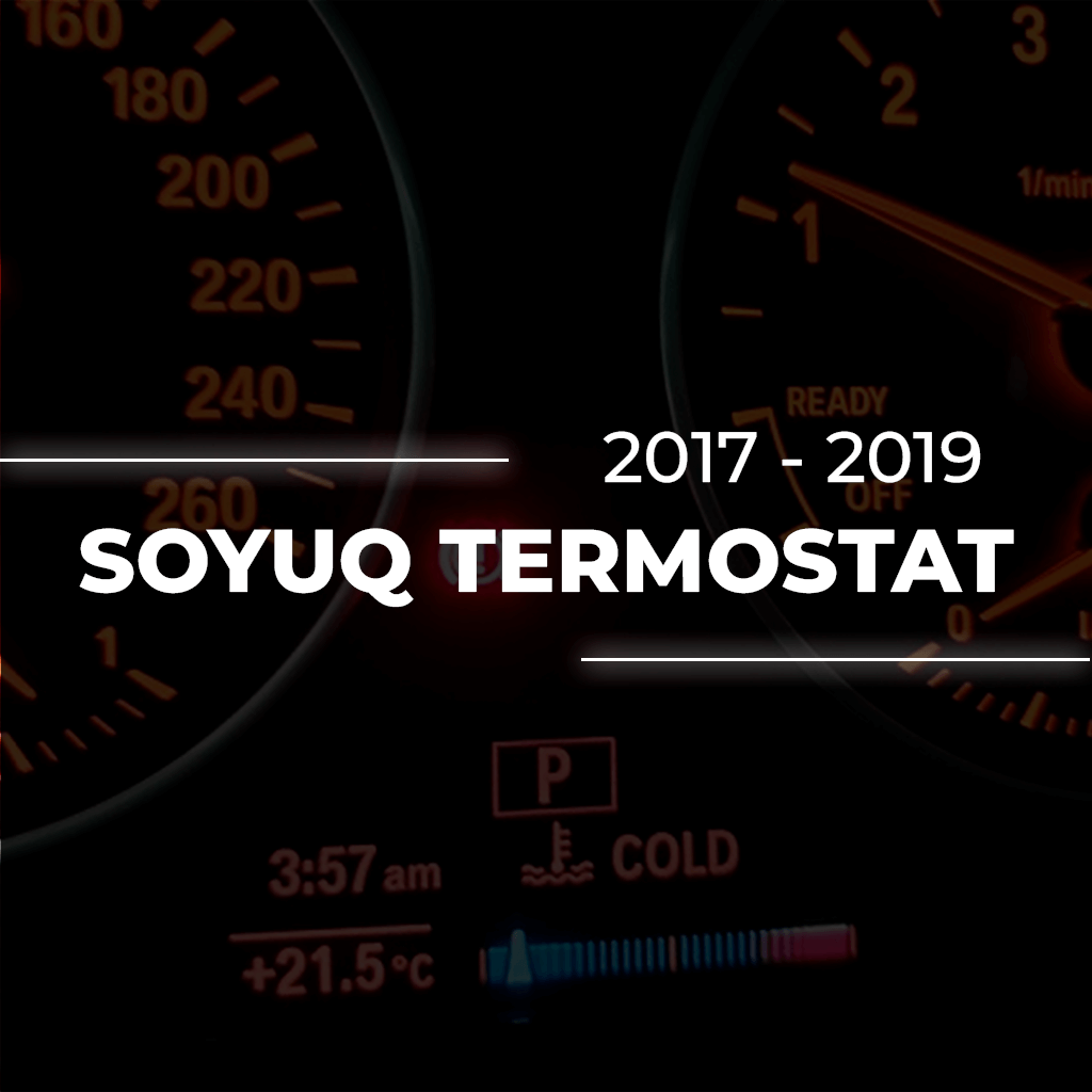 MÜHƏRRİKİN DƏRƏCƏSİNİ 90-95°C -DƏK AZALMASI